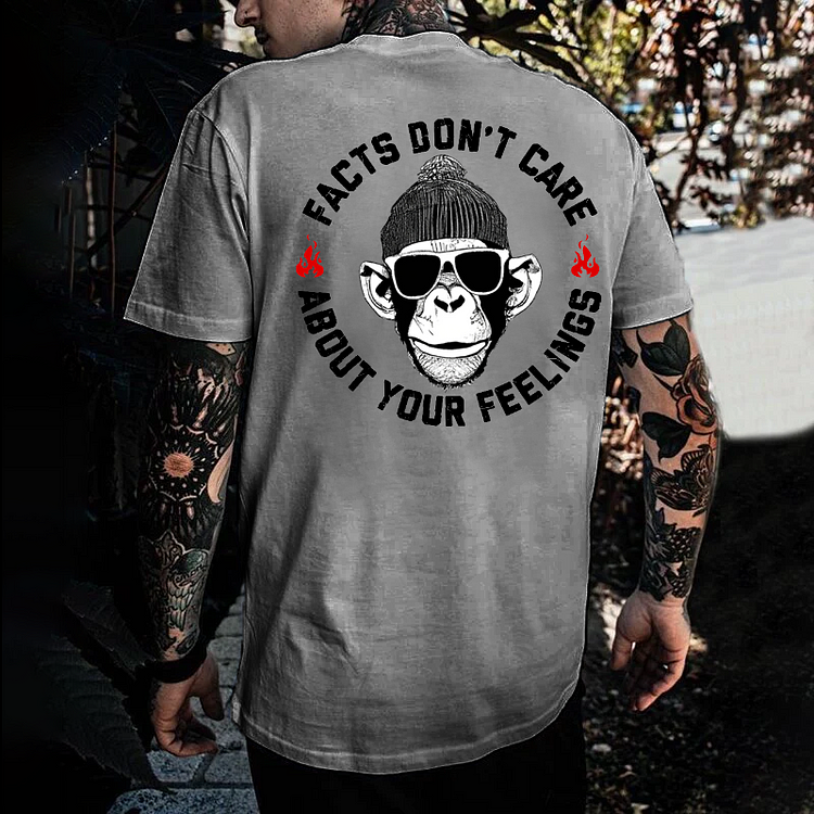 Facts Don't Care About Your Feelings T-shirt