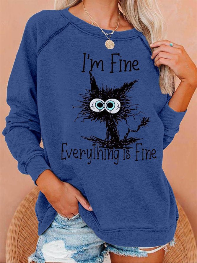I'm Fine Everything Is Fine Women's Sweatshirt