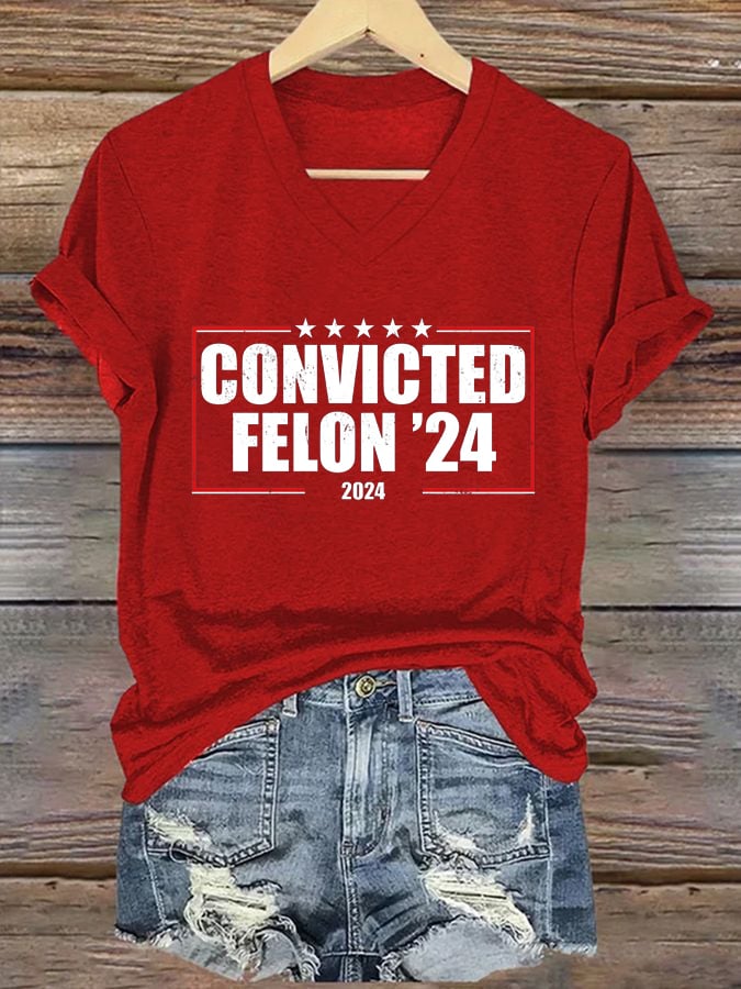 Women Convicted Felon V-neck T-shirt
