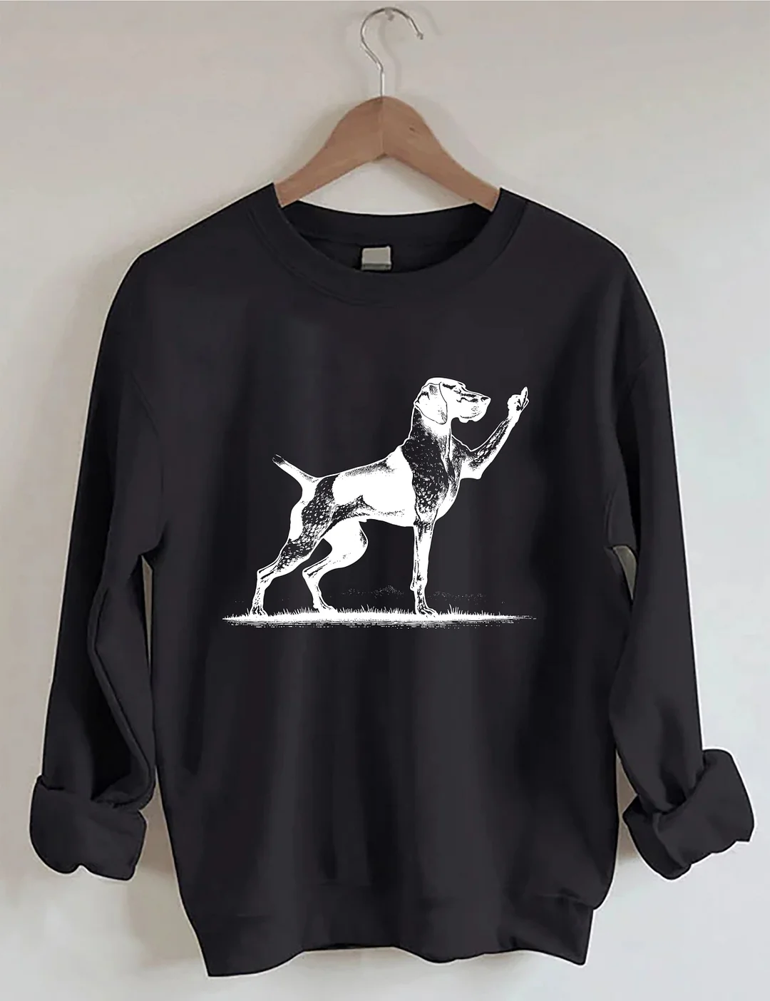 Rude Pointer Dog German Shorthair Dog Sweatshirt