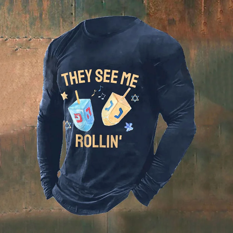 Men's They See Me Rollin Happy Hanukkah Casual Long Sleeve T-Shirt