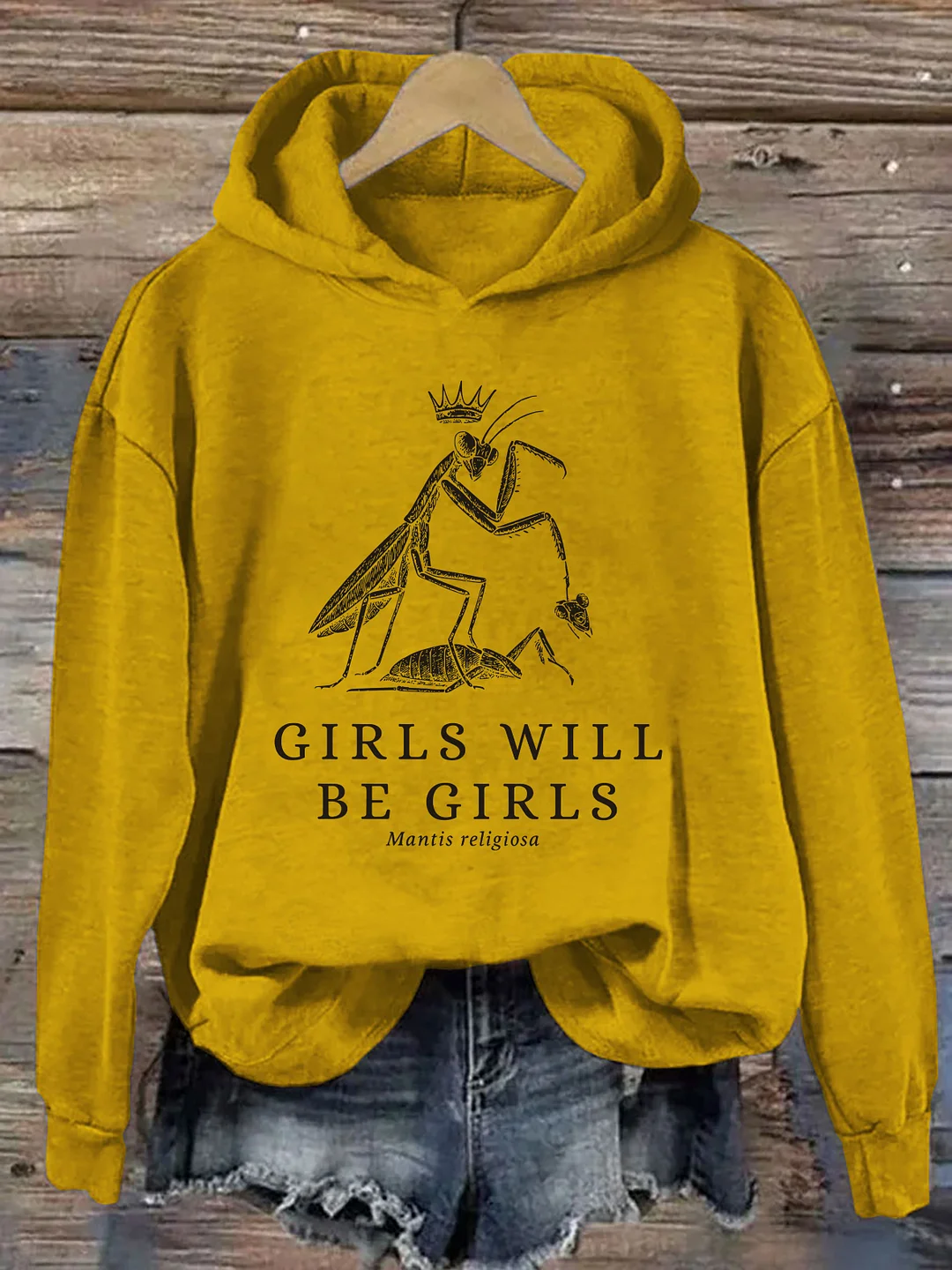 Girls Will Be Girls Funny Praying Mantis Hoodie
