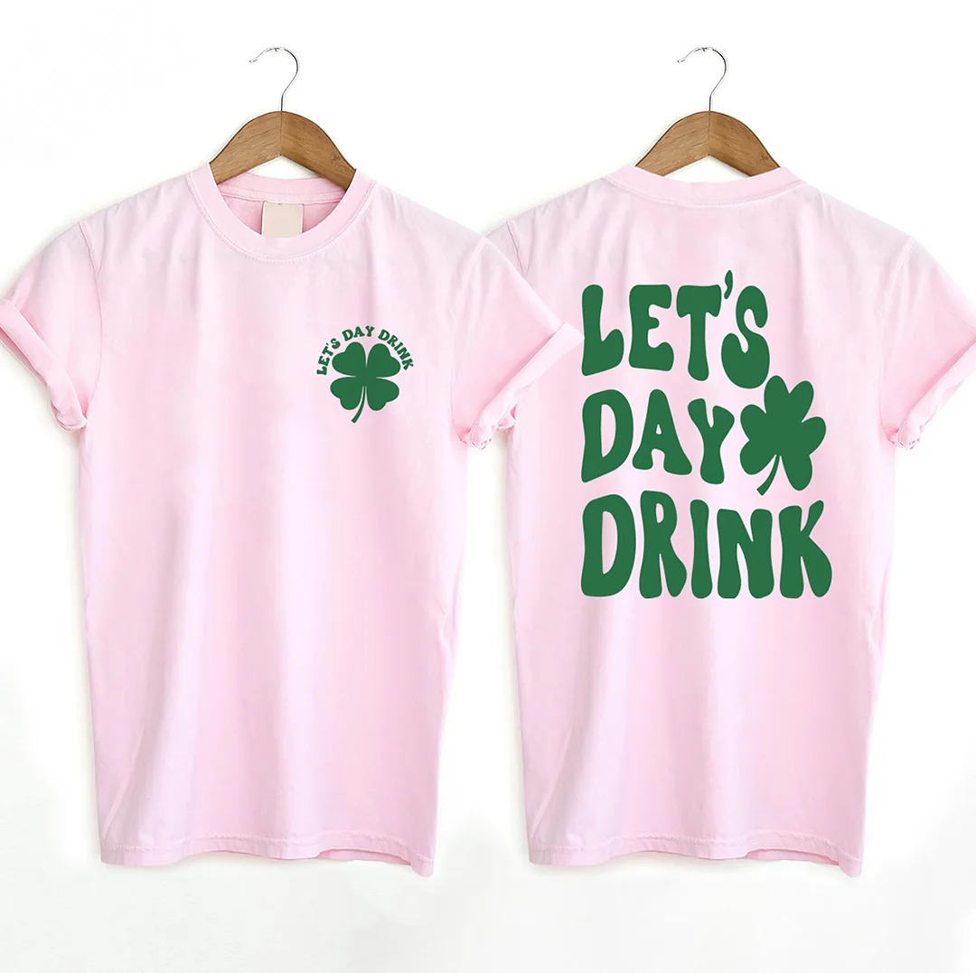 Let's Day Drink T-shirt