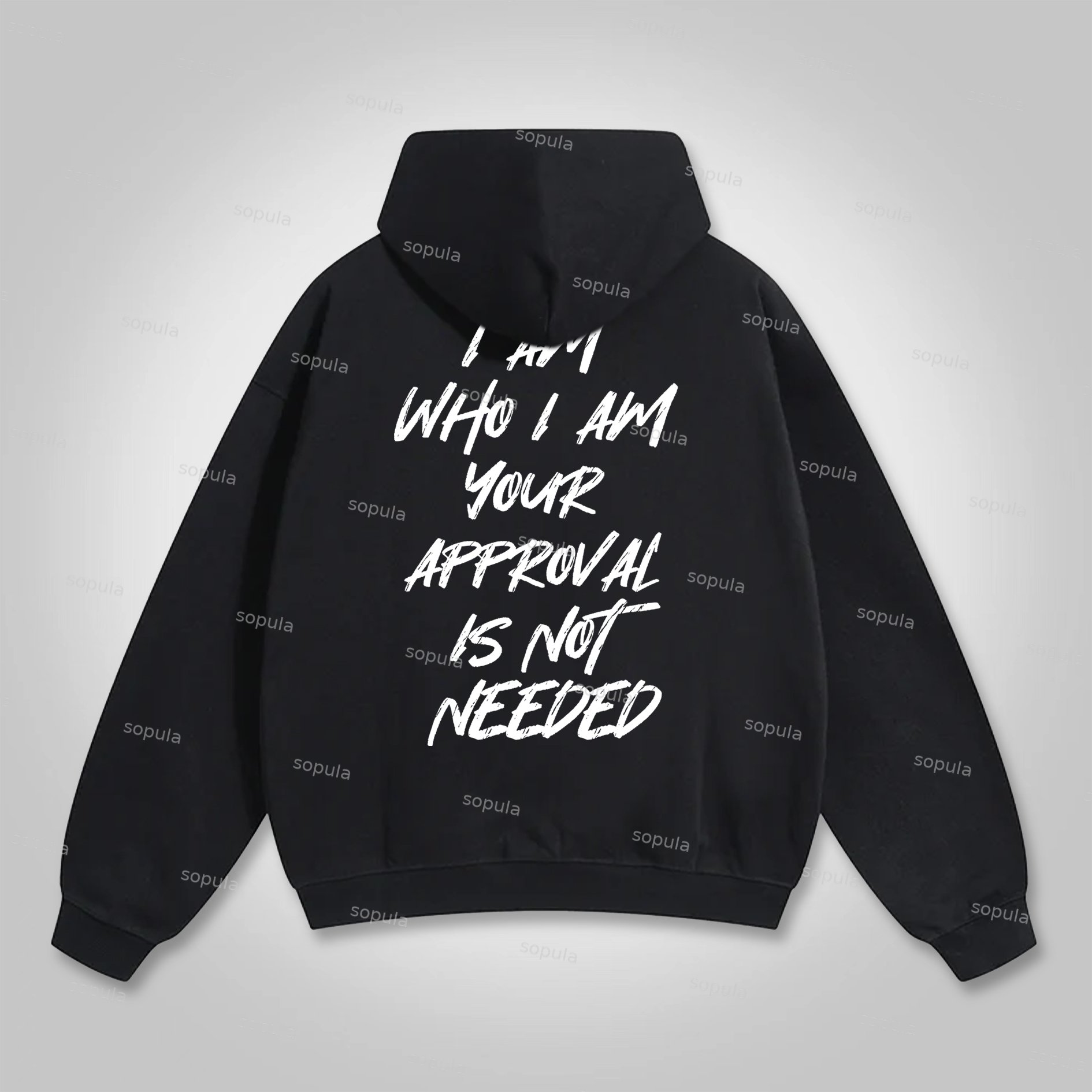 Sopula I Am Who I Am Your Approval Is Not Needed Graphic Hoodie - Sopula｜Premium Graphic Tees & Graphic Clothing