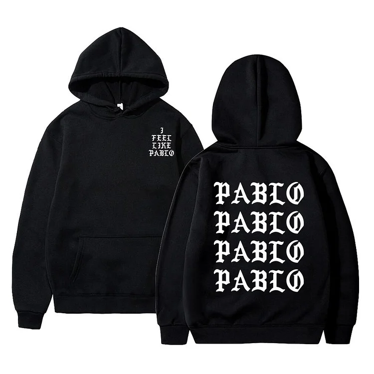 I Feel Like Paul Pablo Kanye West Hoodies Sweatshirt Hip Hop Streetwear at Hiphopee