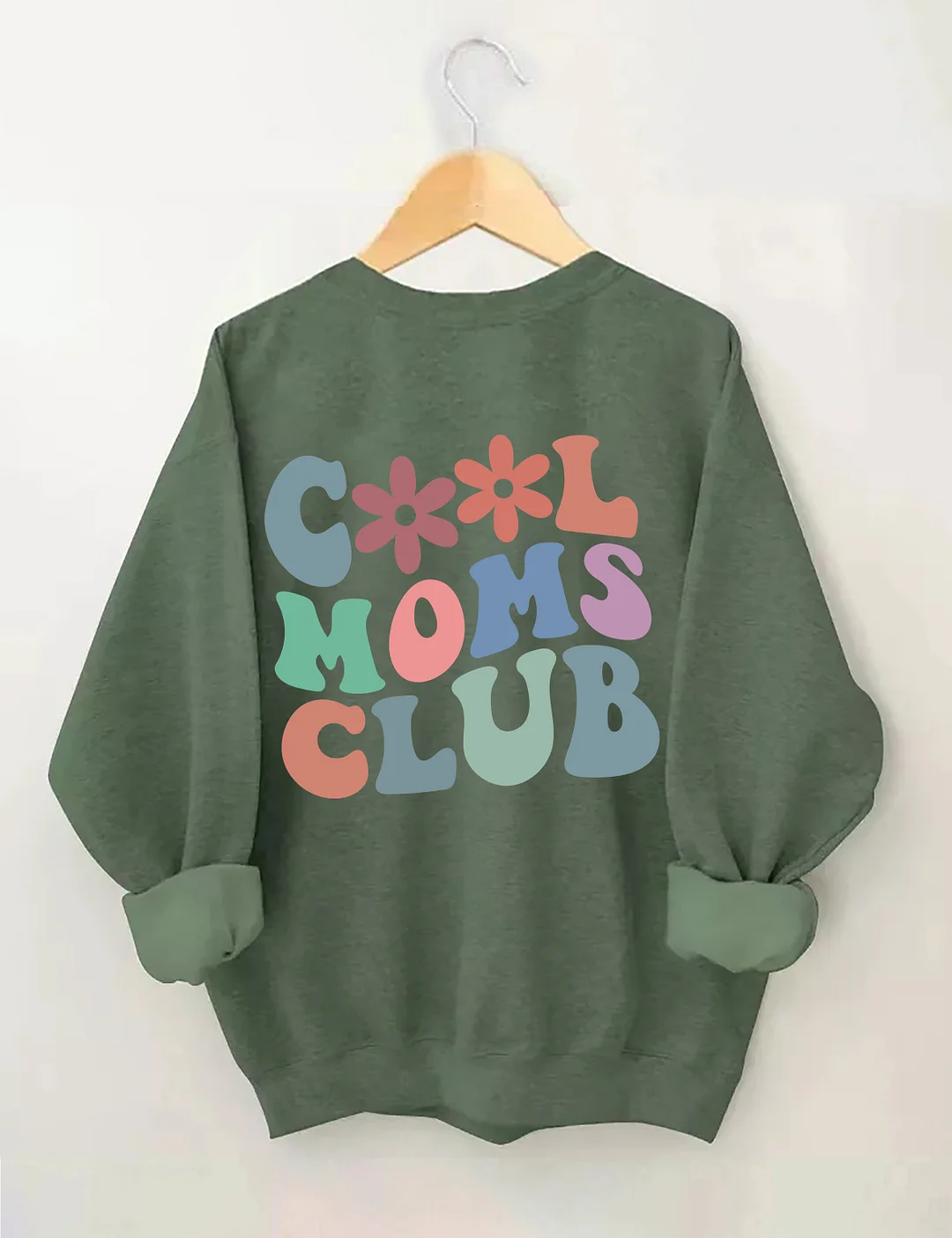 Cool Moms Club Sweatshirt