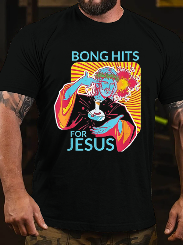 Bong Hits For Jesus Print T-shirt