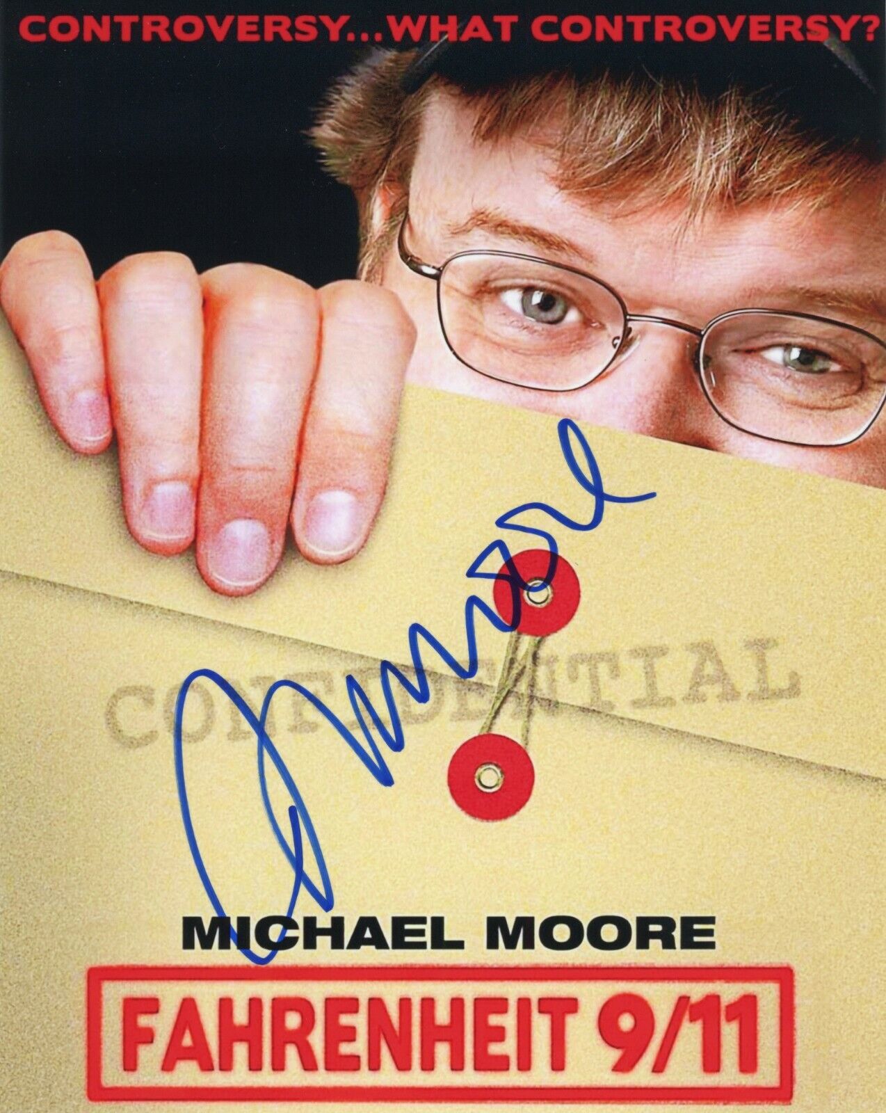 ~~ MICHAEL MOORE Authentic Hand-Signed FAHRENHEIT 9/11