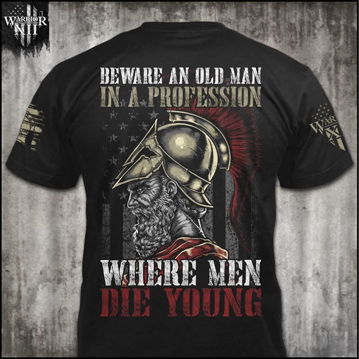 Beware an Old Man T-shirt - CTN1022