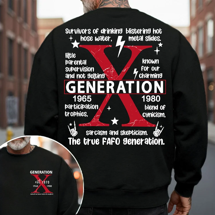 Generation X Survivor Sweatshirt, Blistering Hot Hose Water & Metal Slides FAFO Generation Custom Birth Year Sweatshirt