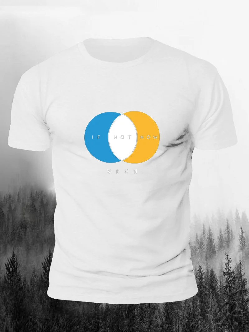 If Not Now Print Short Sleeve Men's T-shirts in  mildstyles