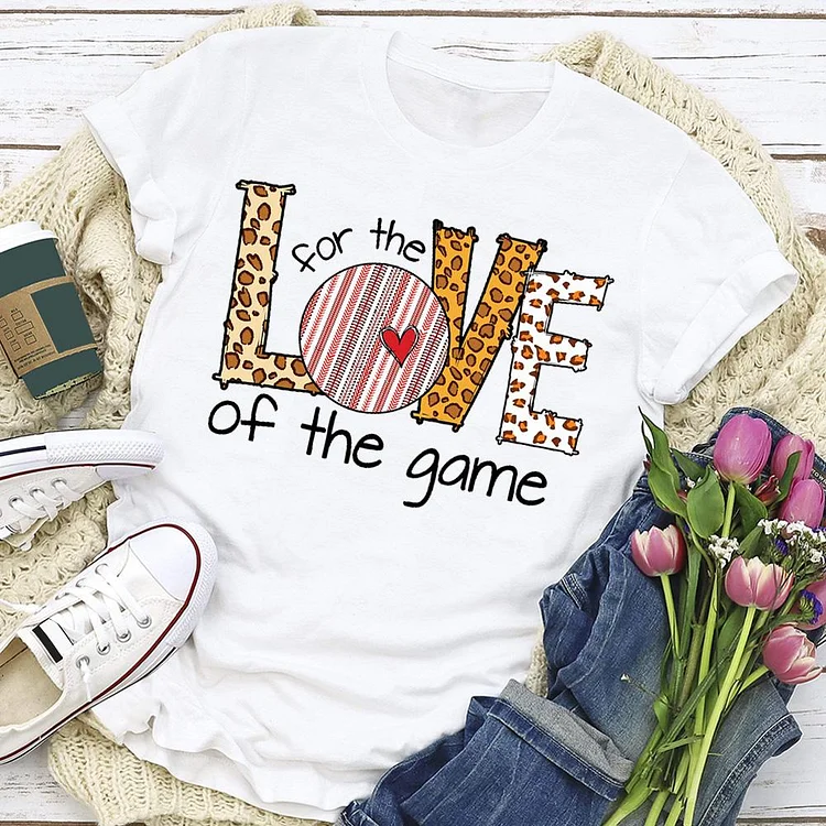 AL™  For the love of the game Baseball  T-shirt Tee -06485-Annaletters