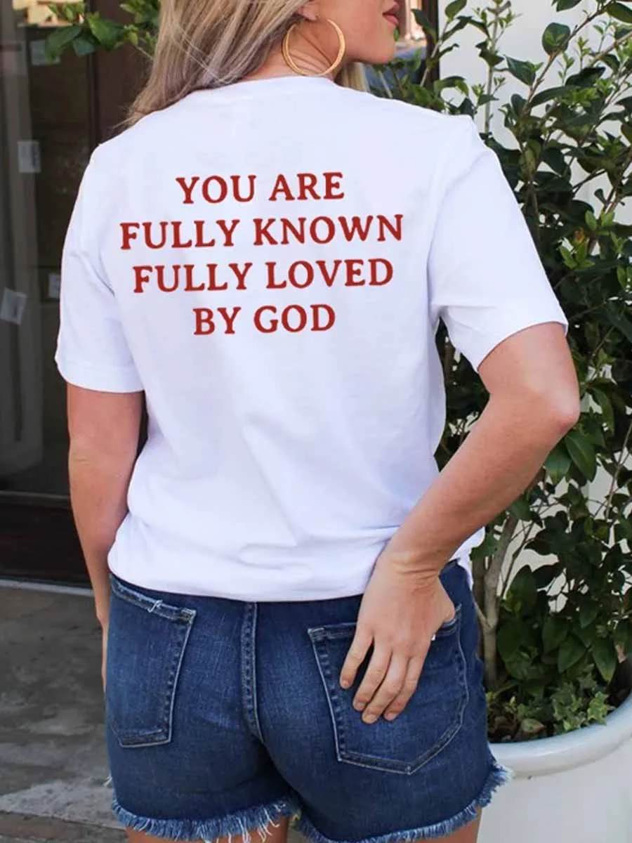 You Are Fully Known Fully Loved By God,Blessed Cross Heart T-shirt