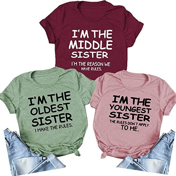Funny I'm The Sister Saying T-Shirt Tee Women Funny Graphic Tee T-Shirt Gift for Sister Best Friends Shirt - Shop Trendy Women's Fashion | TeeYours