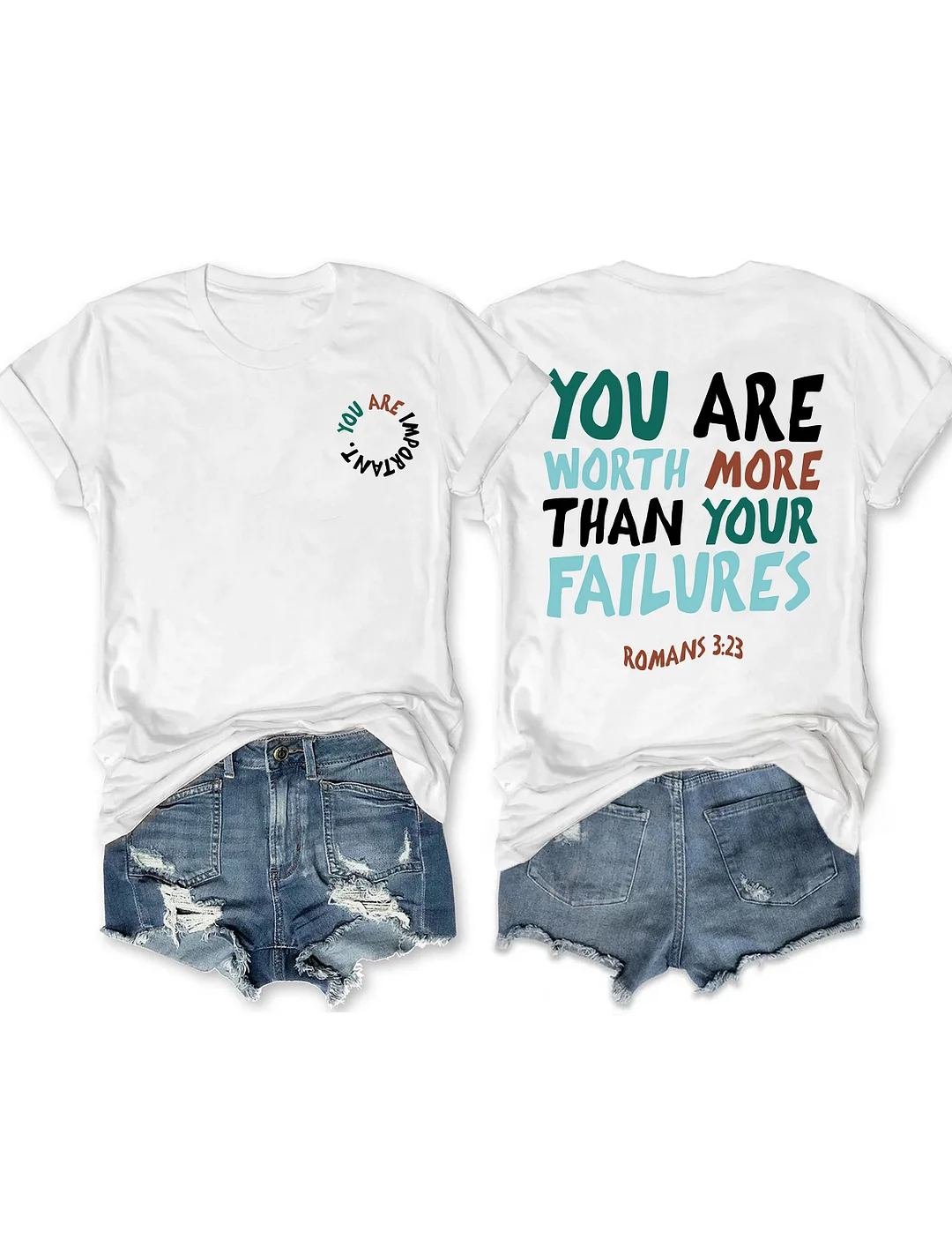 You Are Worth More Than Your Failures T-Shirt
