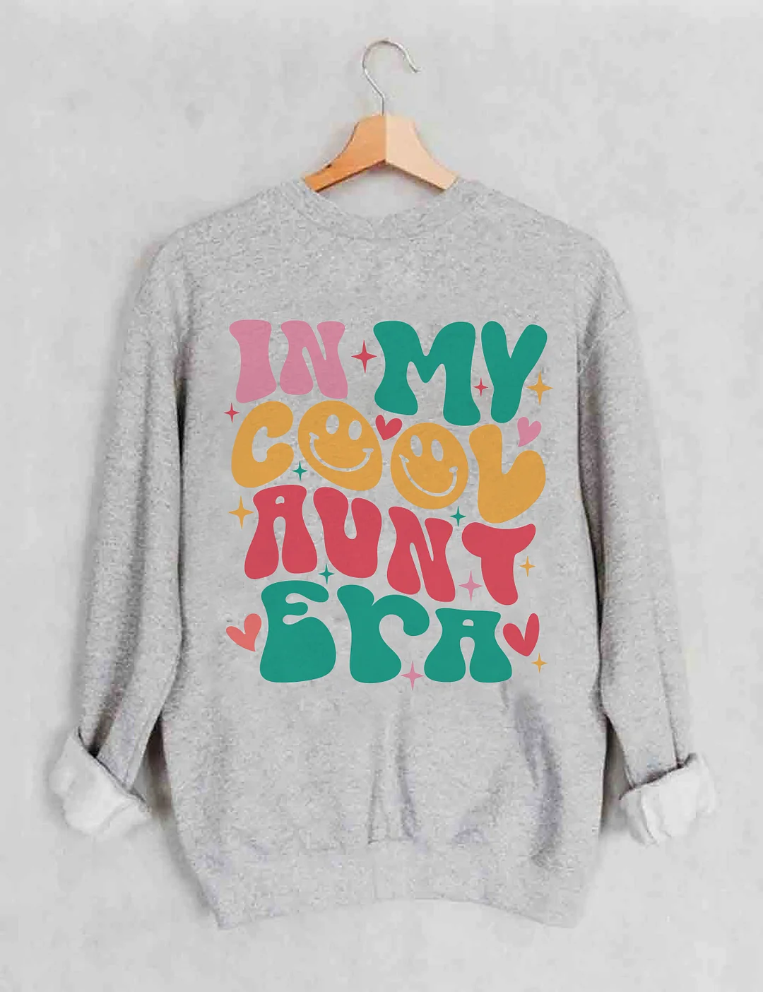 In My Cool Aunt Era Sweatshirt