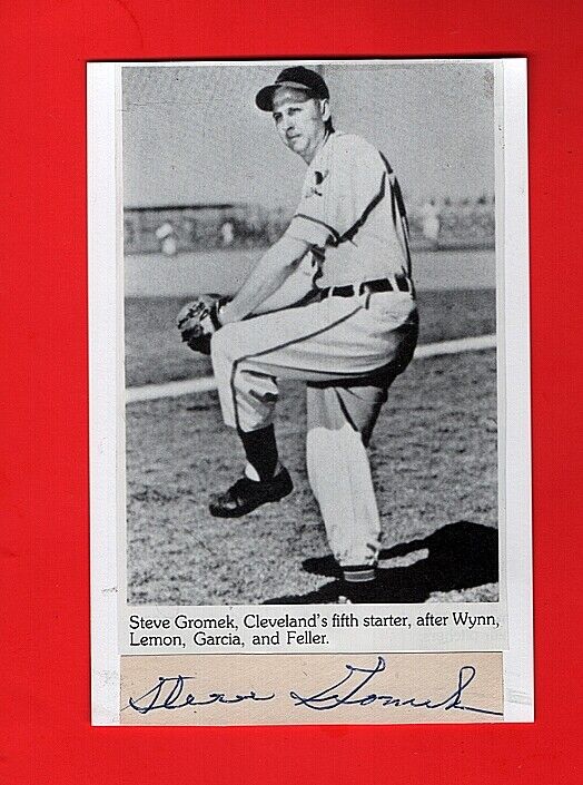 1941-53 STEVE GROMEK-CLEVELAND INDIANS AUTOGRAPHED CUT W/ BOOK Photo Poster painting-d.2012)