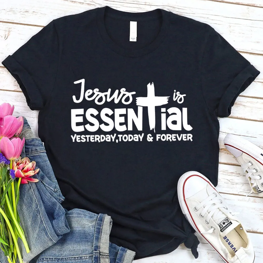 Jesus Is Essential Religious Shirt