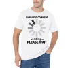 Sarcastic Comment Loading Printed Men's Short Sleeves T-Shirt