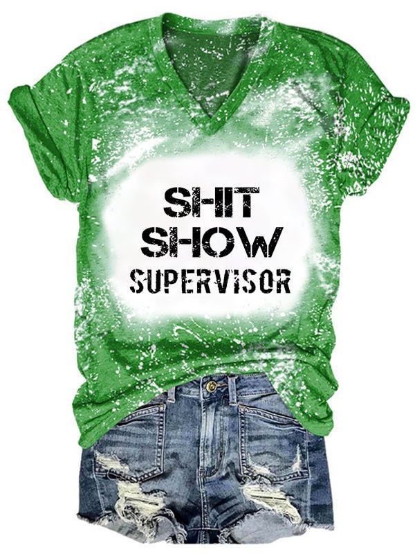 Short Sleeve V Neck Gradient Shit Show Supervisor Casual Letter Printed T-shirt
