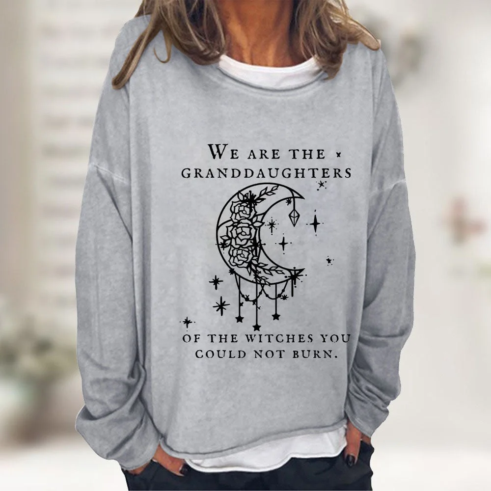 We Are the Granddaughters of the Witches You Could Not Burn Salem Witch Blouse