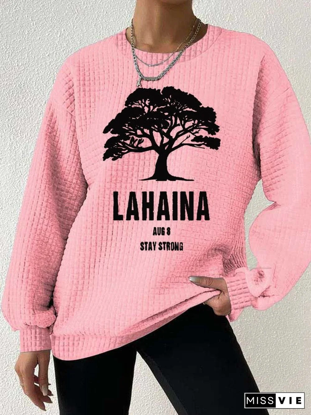 Women's Lahaina Stay Strong Print Long Sleeve Sweatshirt