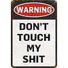 Warning - Warning - Vintage Metal Signs(8*12Inch)  - Warning