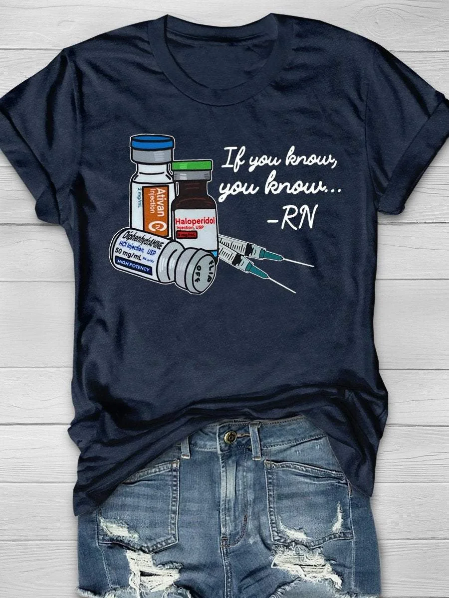 If You Know You Know RN Nurse Funny Print Short Sleeve T-shirt