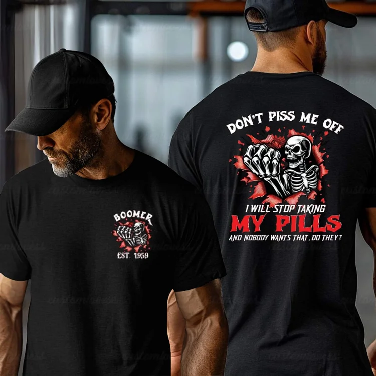 Custom Year Don't piss me off Boomer T-shirt