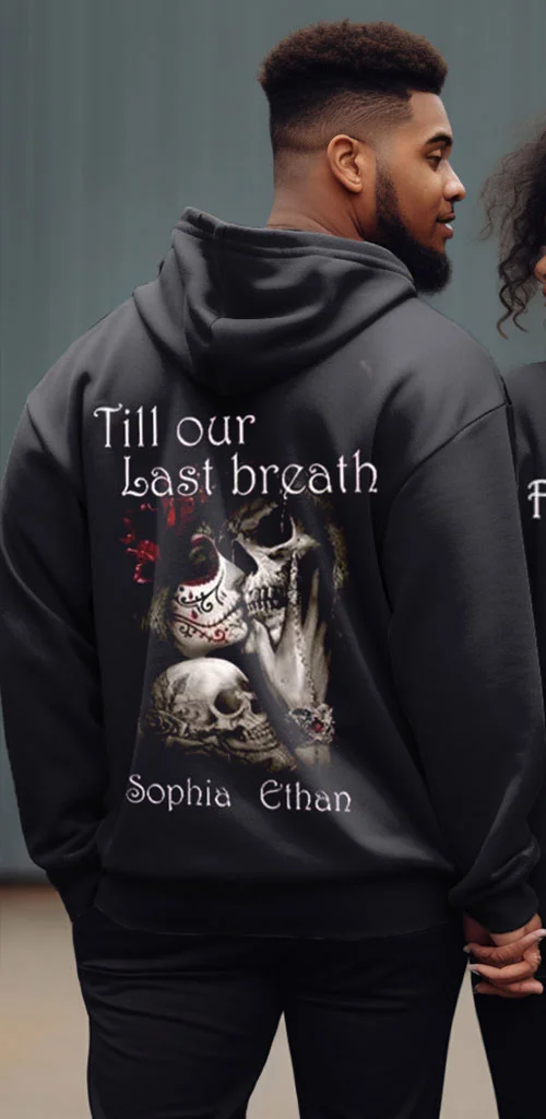 Couple's Plus Size Personalized Skull Couple Hoodie From Our First Kiss Till Our Last Breath Long Sleeve Hoodie