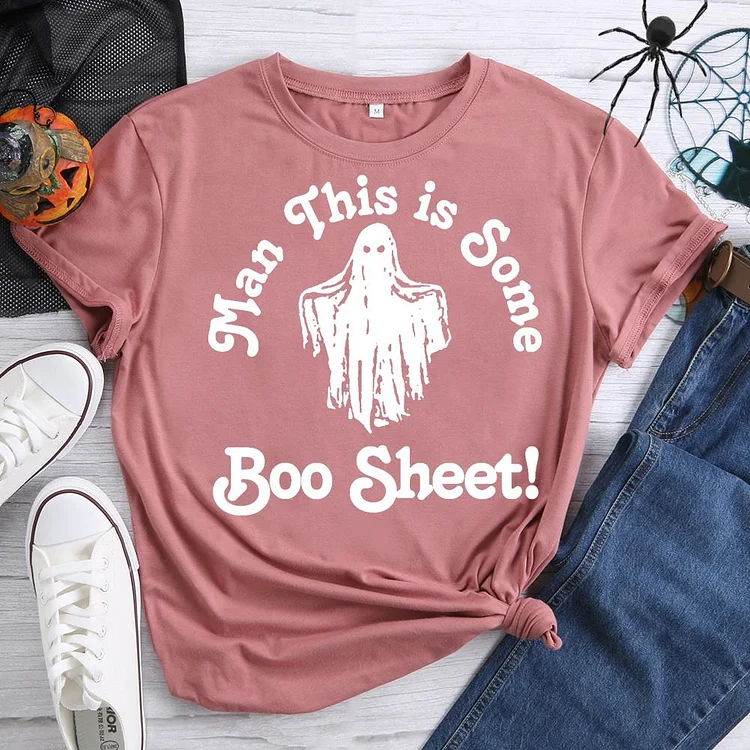 Man This Is Some Boo Sheet Funny Ghost T-Shirt-07180