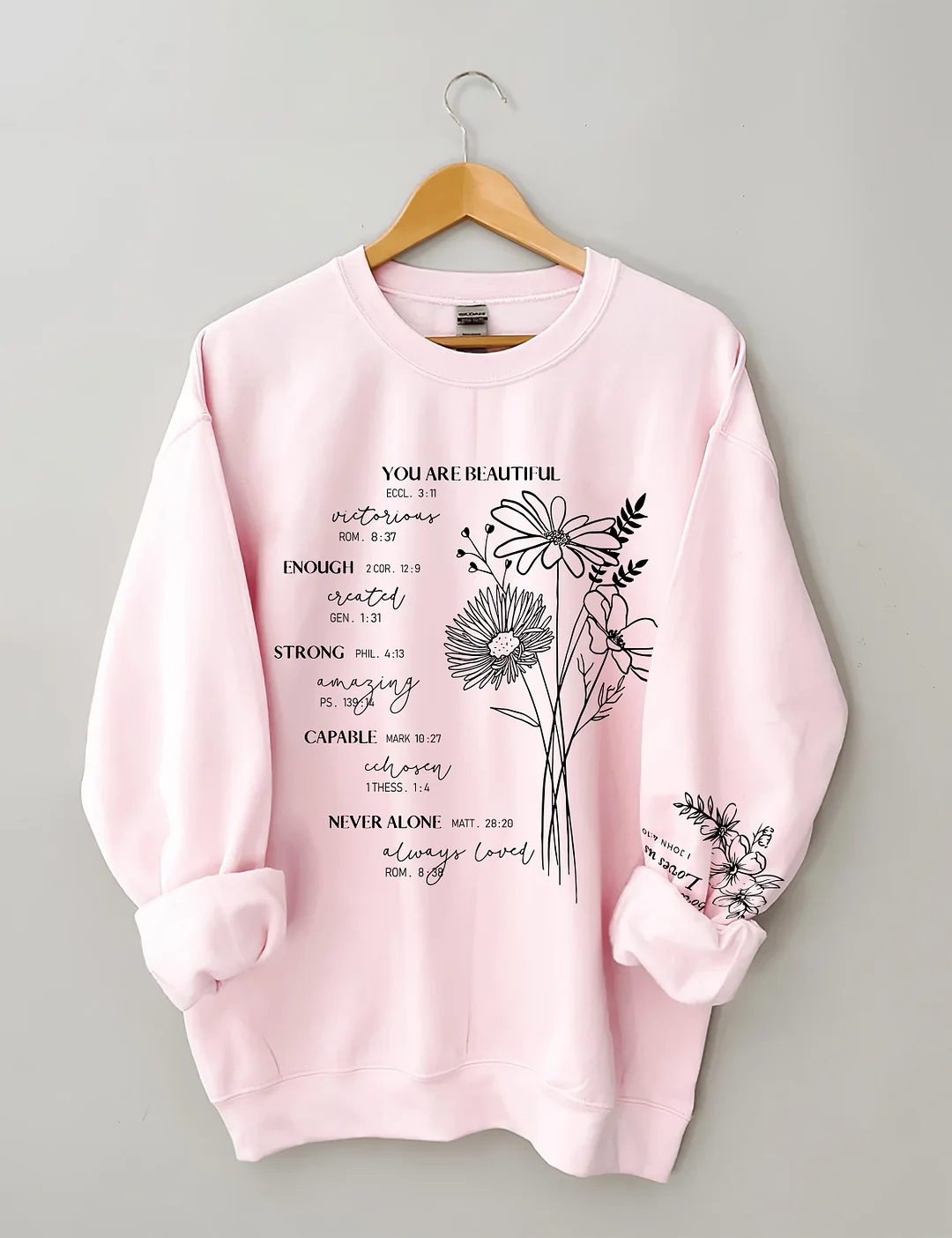 You Are Beautiful Sweatshirt