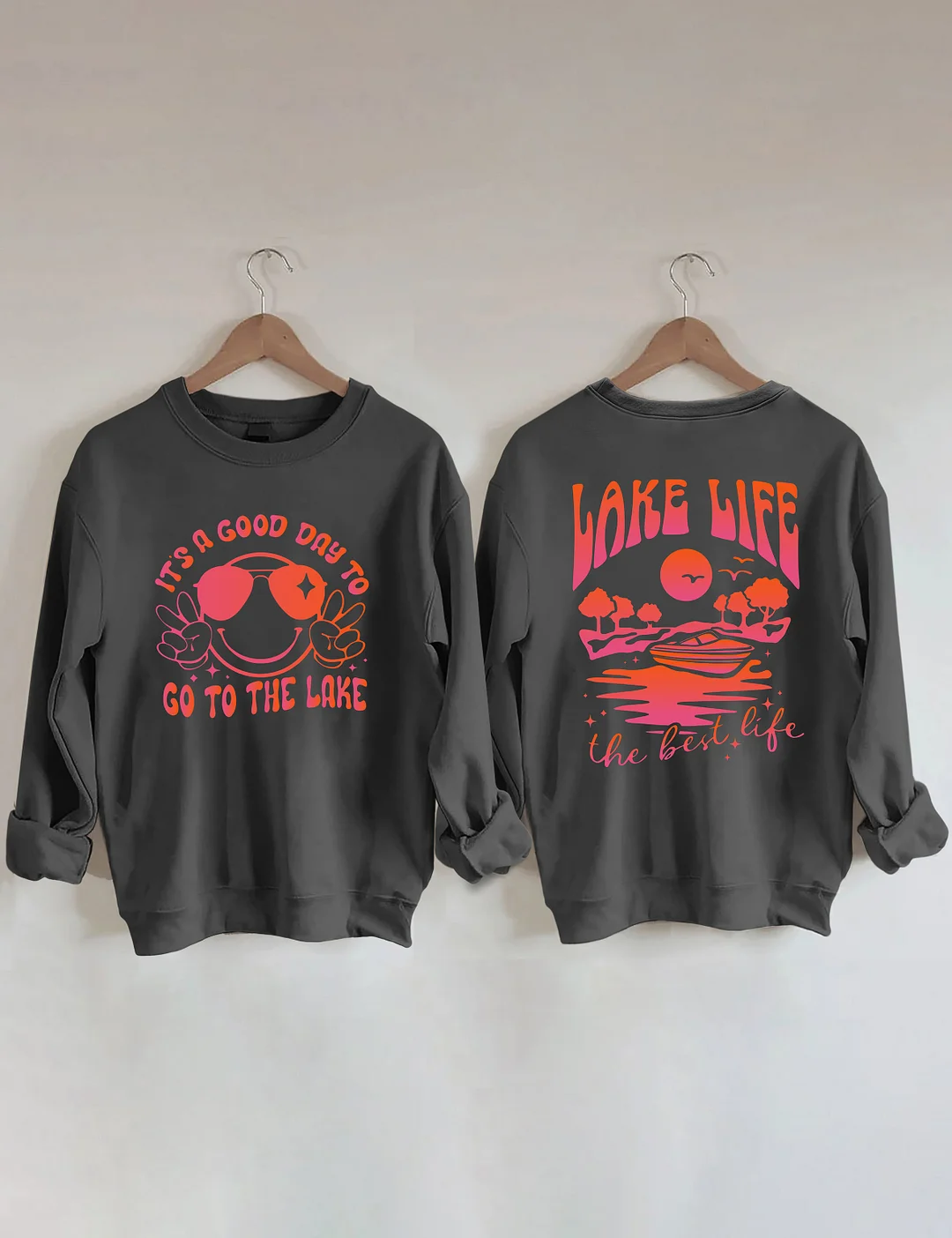 Lake Life The Best Life Sweatshirt