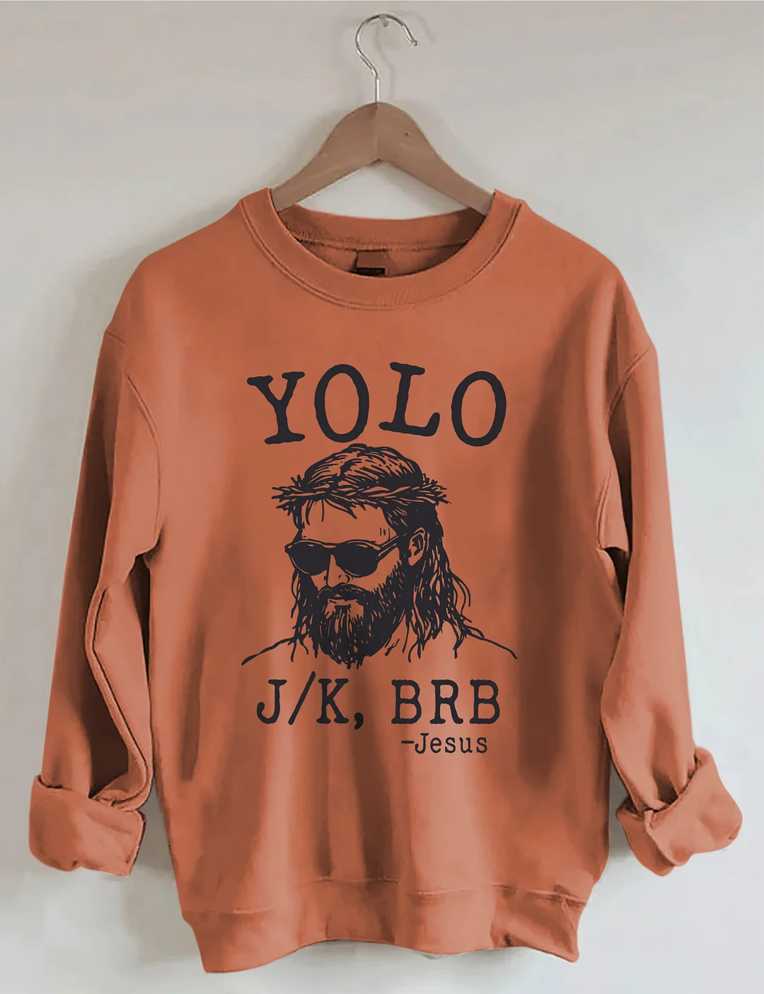 YOLO Jesus Sweatshirt