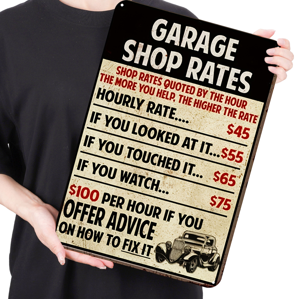 Garage Shop Rates - Vintage Metal Signs - 30*40cm - Warning
