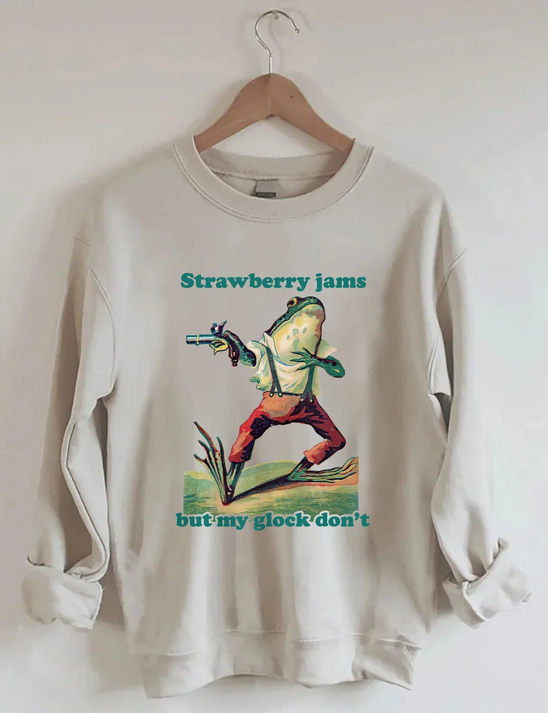 Strawberry Jams But My Glock Don't Sweatshirt