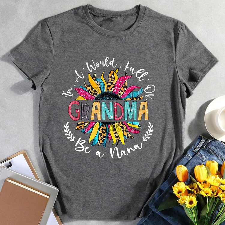 ANB -   In A World Full Of Grandma Be A Nana Sunflower Retro Tee-012036