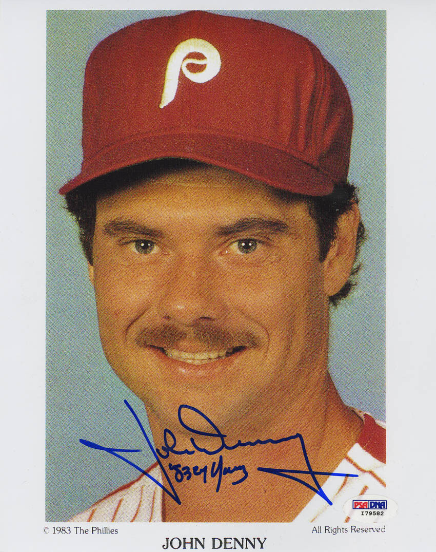 John Denny SIGNED 8x10 Photo Poster painting + 83 CY Philadelphia Phillies PSA/DNA AUTOGRAPHED