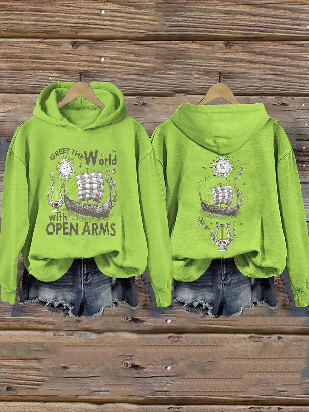 Greet the World With Open Arms Hoodie