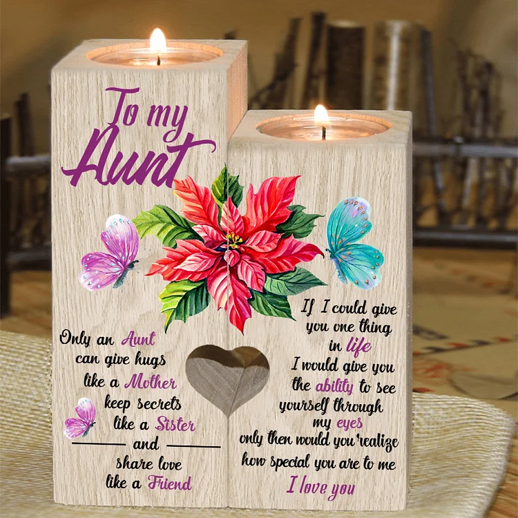 To My Aunt Flower Candlesticks-You Are Special to Me-Wooden Candle Holder for Auntie