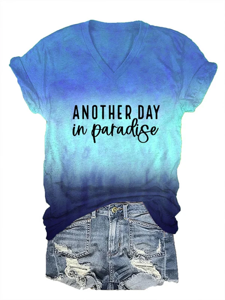 Women's Another Day In Paradise V-Neck T-Shirt