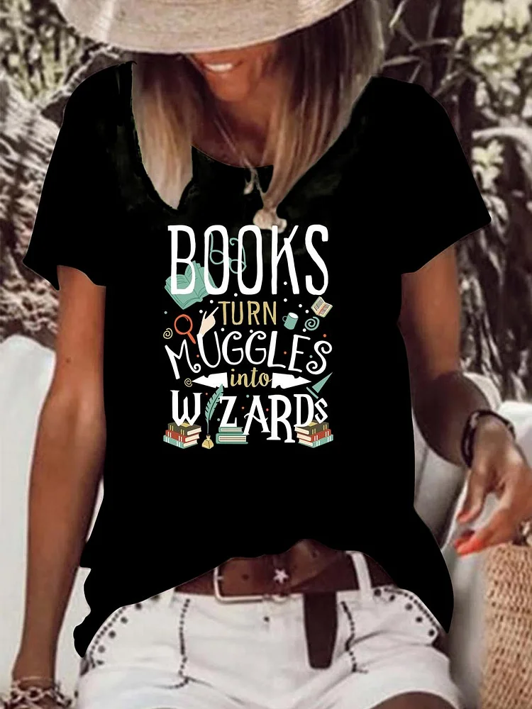Books turn Muggles into Wizards Raw Hem Tee