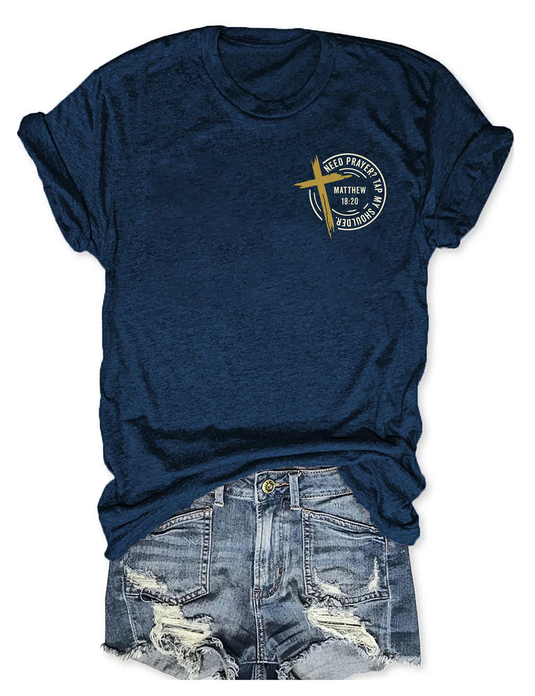 Need Prayer Tap My Shoulder T-shirt