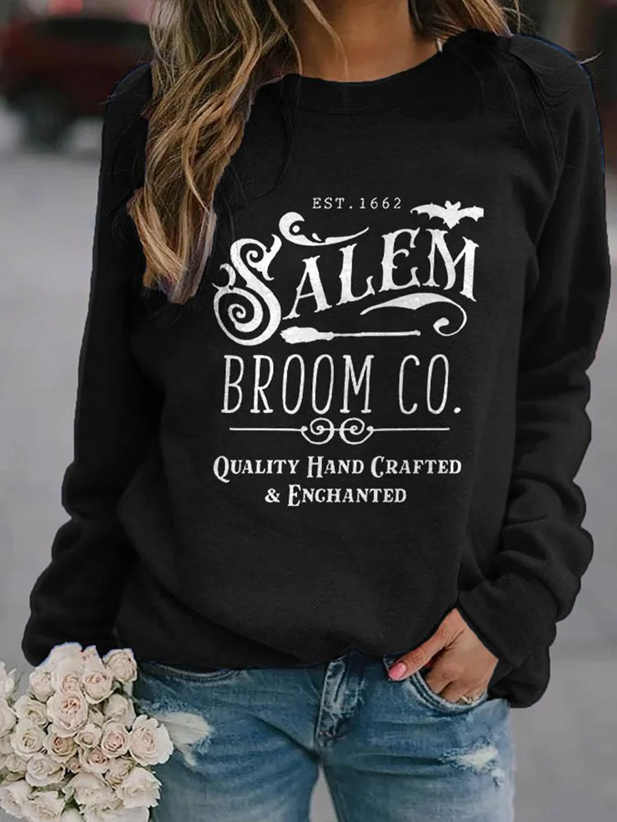 Salem Broom Co Quality Hand Crafted Enchanted Est 1692 Sweatshirt