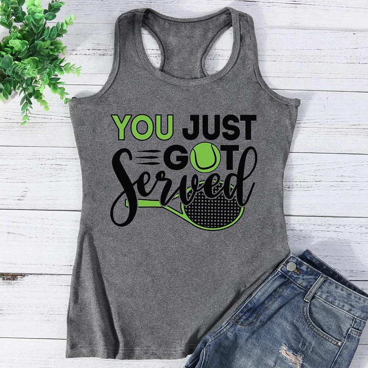 You Just Got Served Tennis Vest Top-Annaletters