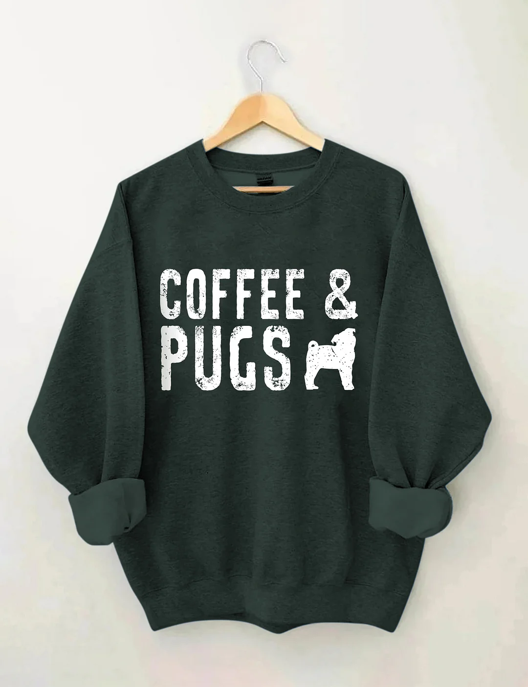 Coffee And Pugs Pug Owner Apparel Sweatshirt