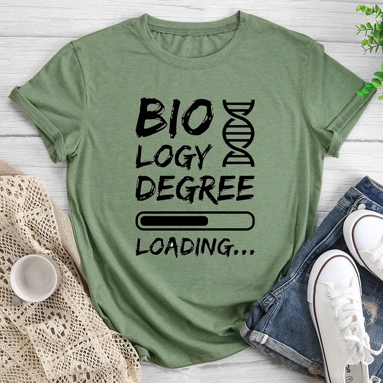 Biology Degree Loading Round Neck T-shirt