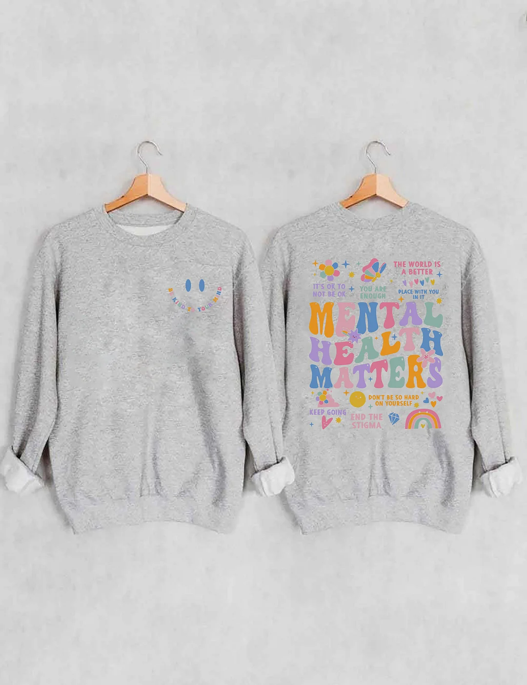 Mental Health Matters Sweatshirt