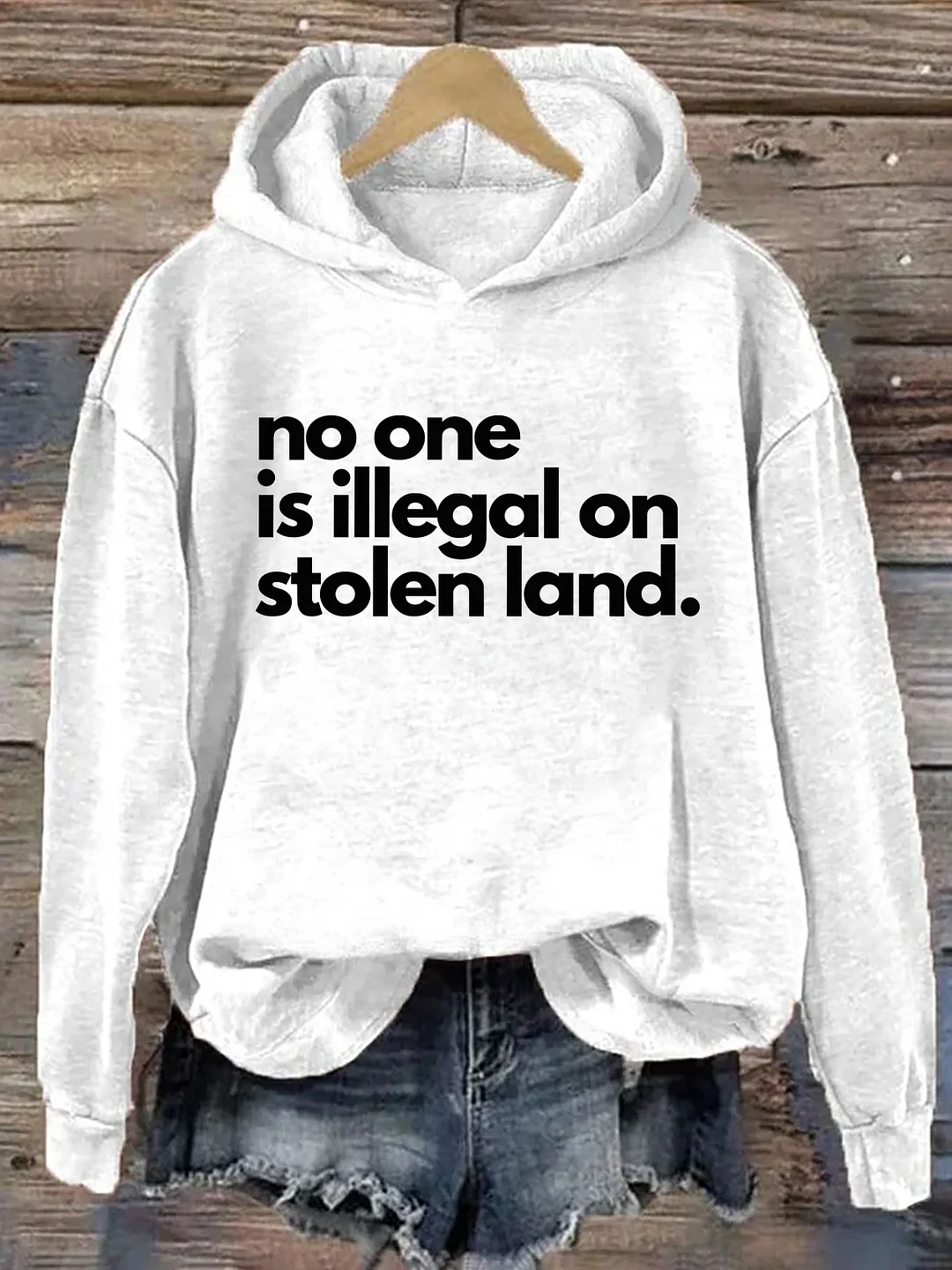 No One Is Illegal On Stolen Land Hoodie