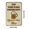 You are not beer - Vintage Metal Signs(8*12Inch) - Bar